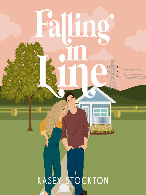 Title details for Falling in Line by Kasey Stockton - Available